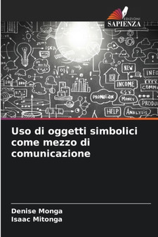 Uso di oggetti simbolici come mezzo di comunicazione