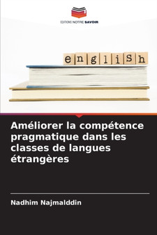 Ameliorer la competence pragmatique dans les classes de langues etrangeres