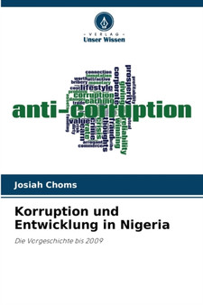 Korruption und Entwicklung in Nigeria