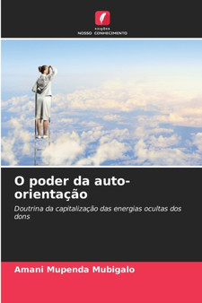 O poder da auto-orientacao