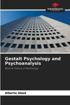 Gestalt Psychology and Psychoanalysis