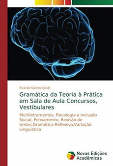 Gramatica da Teoria a Pratica em Sala de Aula Concursos, Vestibulares
