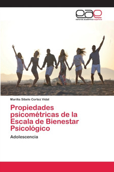 Propiedades psicometricas de la Escala de Bienestar Psicologico
