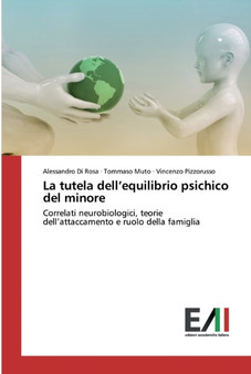 La tutela dell'equilibrio psichico del minore