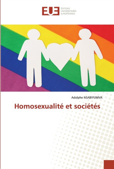 Homosexualite et societes