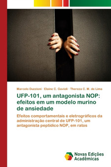 UFP-101, um antagonista NOP : efeitos em um modelo murino de ansiedade