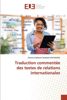 Traduction commentee des textes de relations internationales