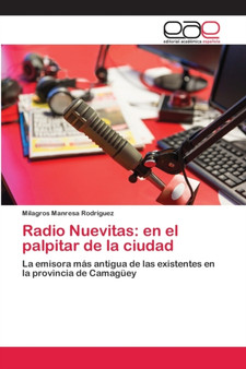Radio Nuevitas : en el palpitar de la ciudad