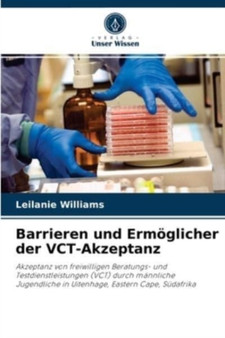 Barrieren und Ermoglicher der VCT-Akzeptanz