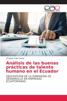 Analisis de las buenas practicas de talento humano en el Ecuador