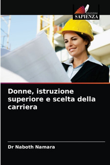 Donne, istruzione superiore e scelta della carriera
