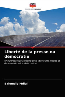 Liberte de la presse ou democratie