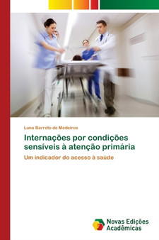 Internacoes por condicoes sensiveis a atencao primaria