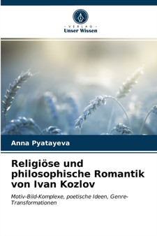 Religiose und philosophische Romantik von Ivan Kozlov