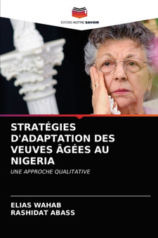 Strategies d'Adaptation Des Veuves Agees Au Nigeria