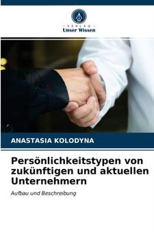 Personlichkeitstypen von zukunftigen und aktuellen Unternehmern