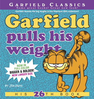 Garfield Pulls His Weight : His 26th Book : 26 by Jim Davis - Paperback