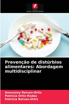 Prevencao de disturbios alimentares : Abordagem multidisciplinar