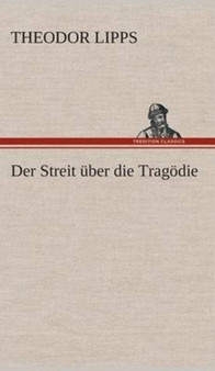 Der Streit uber die Tragodie