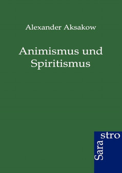 Animismus Und Spiritismus