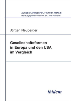 Gesellschaftsformen in Europa und den USA im Vergleich. : 3