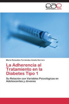 La Adherencia al Tratamiento en la Diabetes Tipo 1