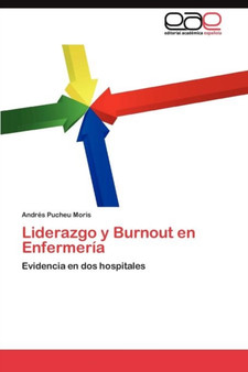 Liderazgo y Burnout en Enfermeria