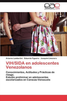 VIH/SIDA en adolescentes Venezolanos