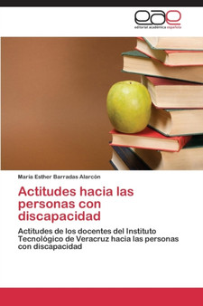Actitudes Hacia Las Personas Con Discapacidad