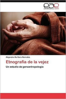 Etnografia de La Vejez