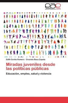 Miradas juveniles desde las politicas publicas