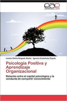 Psicologia Positiva y Aprendizaje Organizacional