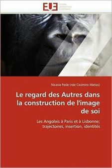 Le Regard Des Autres Dans La Construction de l''image de Soi