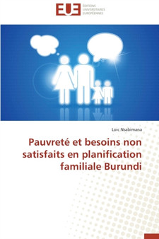 Pauvret Et Besoins Non Satisfaits En Planification Familiale Burundi