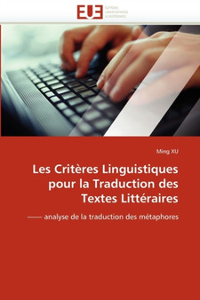 Les Crit res Linguistiques Pour La Traduction Des Textes Litt raires