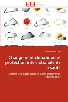 Changement Climatique Et Protection Internationale de la Sant