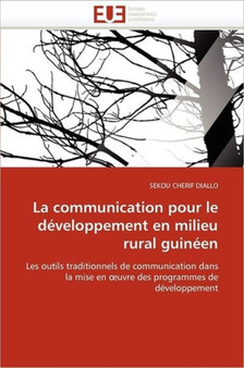 La Communication Pour Le D veloppement En Milieu Rural Guin en