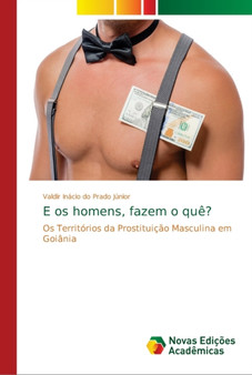 E os homens, fazem o que?