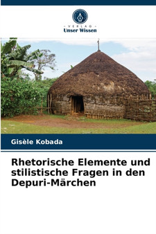 Rhetorische Elemente und stilistische Fragen in den Depuri-Marchen