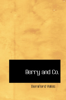Berry and Co. by Dornford Yates - Hardback