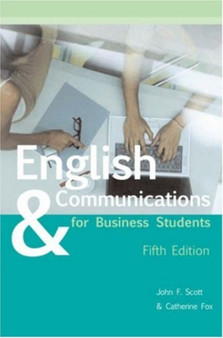 English & Communications for Business Students : 5th Edition