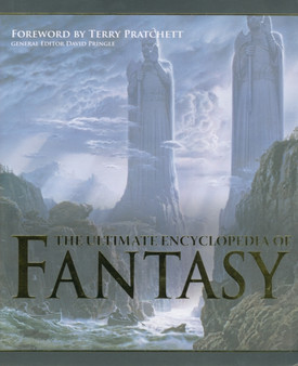 The Ultimate Encyclopedia of Fantasy