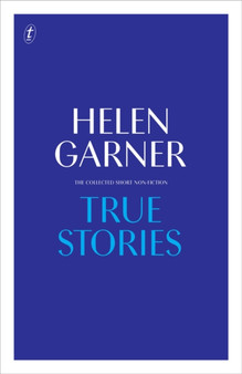 True Stories : Complete Short Non-Fiction