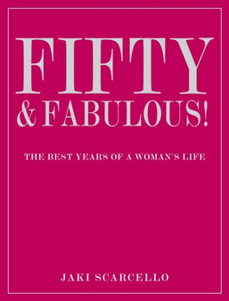 Fifty & Fabulous