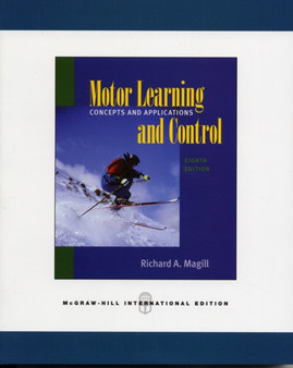 Motor Learning and Control: Concepts and Applications