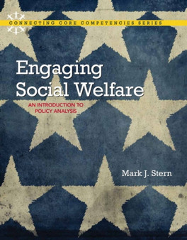 Engaging Social Welfare : An Introduction to Policy Analysis