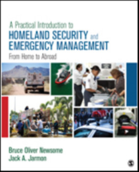 A Practical Introduction to Homeland Security and Emergency Management : From Home to Abroad