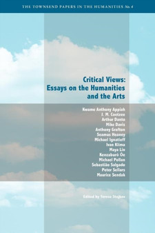 Critical Views : Essays on the Humanities and the Arts : 4