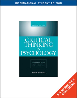 Critical Thinking in Psychology : Separating Sense from Nonsense, International Edition