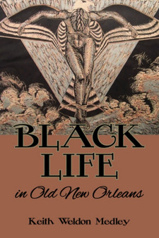 Black Life in Old New Orleans